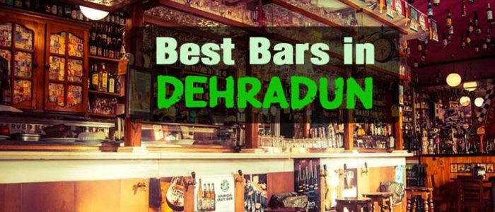the best bars en dehradun